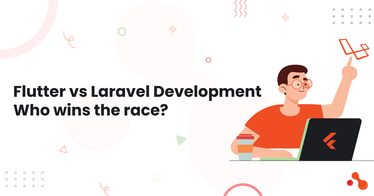1-Flutter-vs-Laravel-Development-Who-wins-the-race